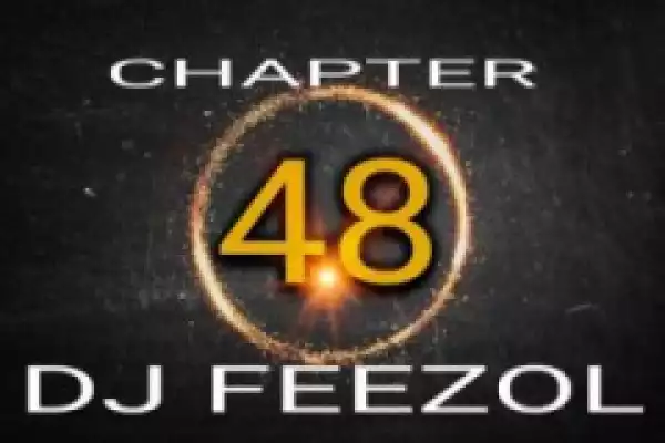 DJ FeezoL - Chapter 48 2019 (The Yanos)